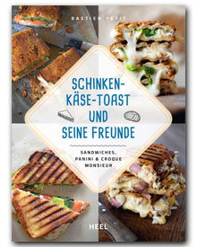 Schinken-Käse-Toast und seine Freunde/HEEL Verlag